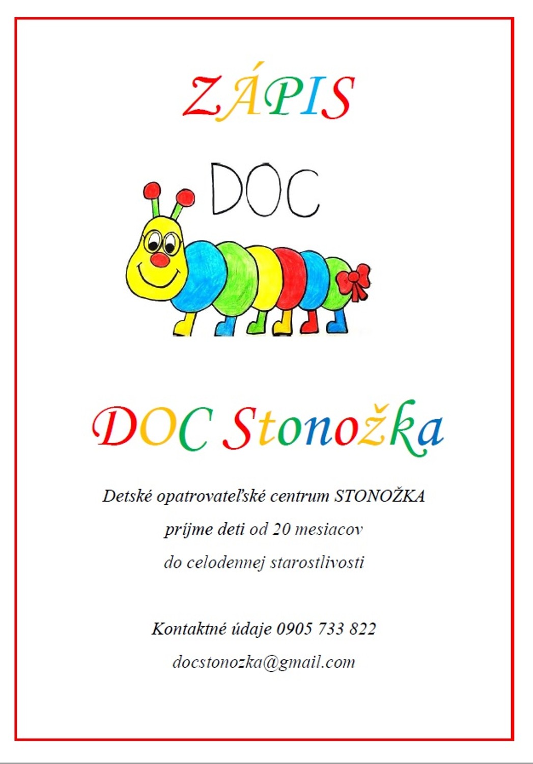 stonožka zápis